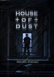 House of Dust – Casa de praf  2013 online gratis hd