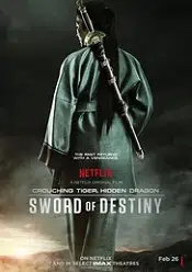 Crouching Tiger, Hidden Dragon: Sword of Destiny 2016 filme gratis