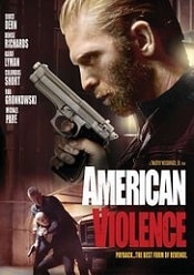 American Violence – Violenta in stil american 2017 hd gratis