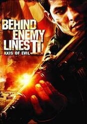 Behind Enemy Lines: Axis of Evil – În spatele liniilor inamice 2 2006 online hd
