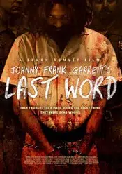 Johnny Frank Garrett’s Last Word 2016 film subtitrat hd