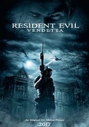 Resident Evil: Vendetta 2017 filme gratis