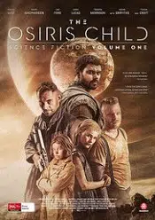 The Osiris Child 2016 film online subtitrat in romana