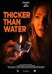 Thicker Than Water 2019 online subtitrat in romana
