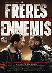 Frères ennemis 2018 online subtitrat in romana