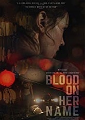 Blood on Her Name 2019 film online hd gratis