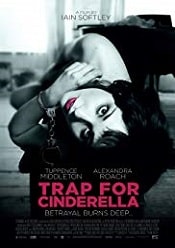 Trap for Cinderella 2013 film online hd in romana