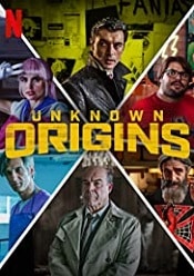Unknown Origins 2020 online hd in romana