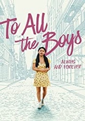 To All the Boys: Always and Forever 2021 film online in romana