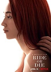Ride or Die 2021 online subtitrat in romana