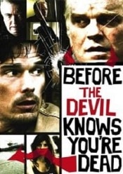 Before the Devil Knows You’re Dead – Inainte sa afle diavolul ca ai murit 2007 online