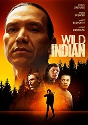 Wild Indian 2021 online hd subtitrat