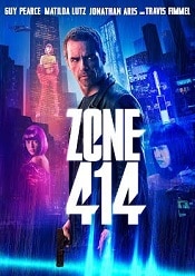 Zone 414 2021 film online hd gratis