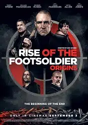 Rise of the Footsoldier: Origins 2021 subtitrat online hd in romana