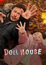Doll House 2022 online gratis subtitrat hd in romana