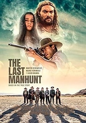 The Last Manhunt 2022 film subtitrat gratis hd in romana online