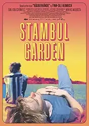 Stambul Garden 2021 online hd subtitrat in romana