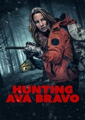 Hunting Ava Bravo 2022 online subtitrat hd gratis