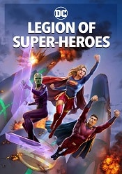 Legion of Super-Heroes 2023 filme gratis