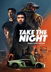 Take the Night 2022 subtitrat gratis hd online