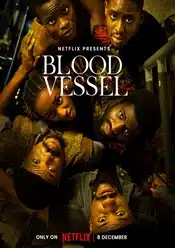 Blood Vessel 2023 film online subtitrat hd gratis