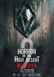 Horror in the High Desert 2: Minerva 2023 film online subtitrat