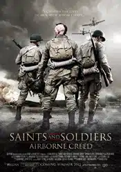 Saints and Soldiers: Airborne Creed 2012 film online gratis in romana hd
