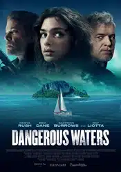 Dangerous Waters 2023 online subtitrat in romana