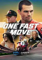 One Fast Move 2024 online subtitrat hd gratis